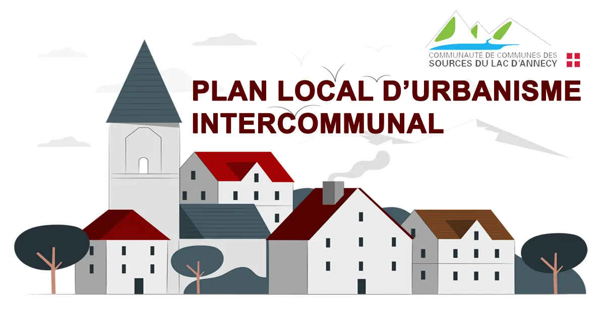 Modification du Plan Local d'Urbanisme intercommunal des Sources du Lac